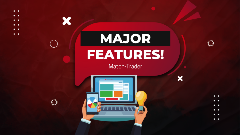 Exploring the Key Features of Match-Trader for Seamless Trading!