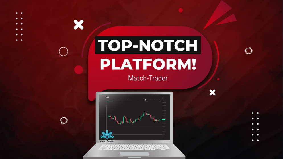Match-Trader: A Fully Customizable Platform for Brokers & Prop Firms!