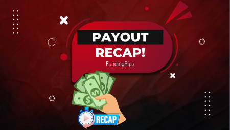 Weekly Recap: FundingPips Pays Out Over $1.7M to Traders!