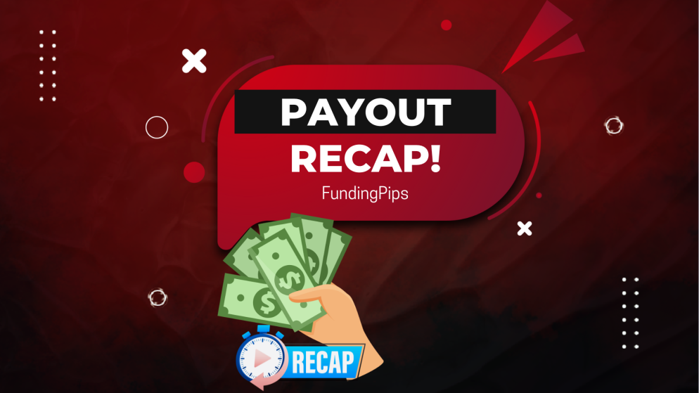 Weekly Recap: FundingPips Pays Out Over $1.7M to Traders!