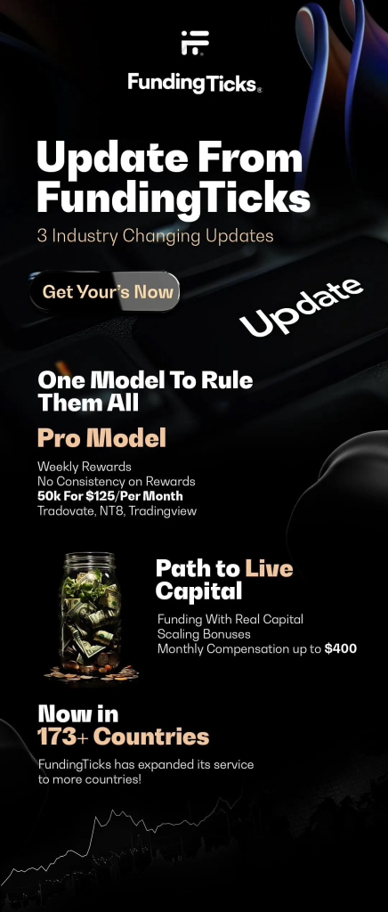 FundingPips has announced important updates, FundingTicks, revolutionizing how traders earn, scale, and access capital.