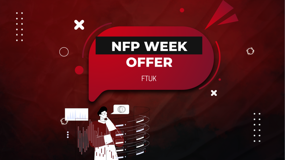 FTUK Limited-Time NFP Week Offer with 30% Off
