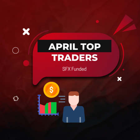 Top Traders Shine at SFX Funded with Over $38K in April