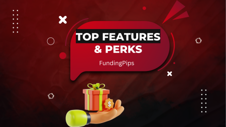 Why FundingPips Stands Out: Top Features, Programs, & Perks