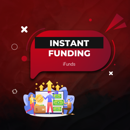 iFunds: Instant Funding and Total Flexibility for Traders