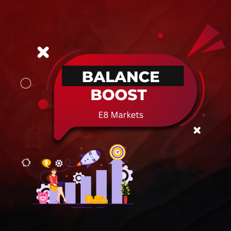 Limited-Time: E8 Markets Adds 30% Balance Boost to E8 One
