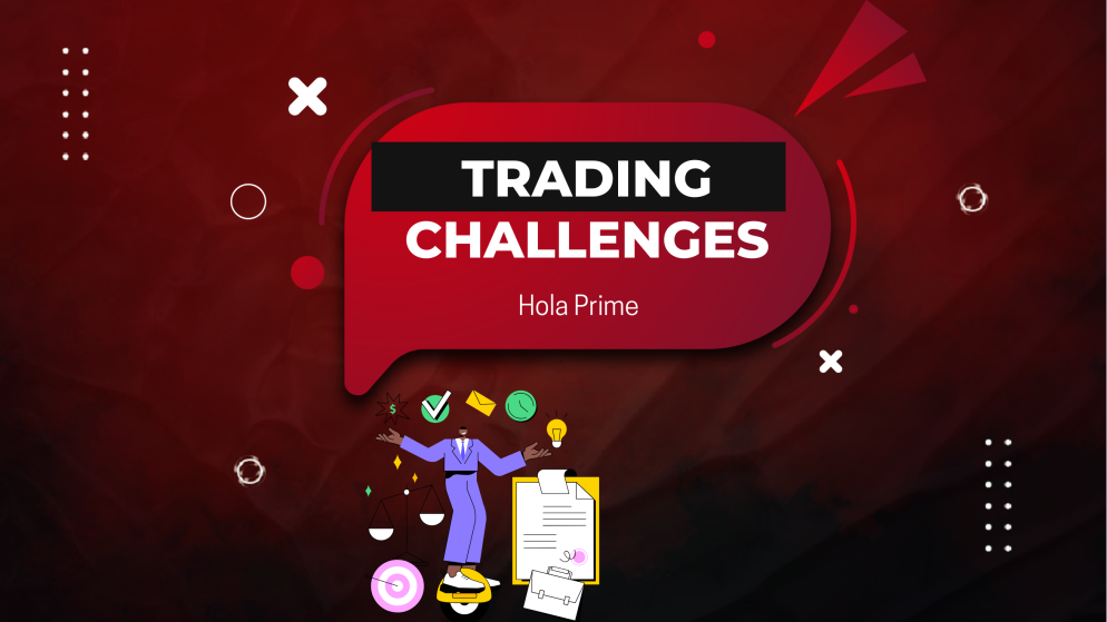 Hola Prime: A Complete Guide to Their Trading Challenges