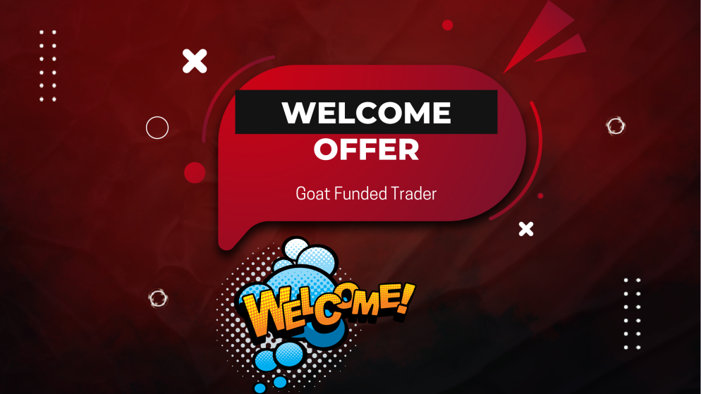 Goat Funded Trader Shares Welcome Offer for New Traders