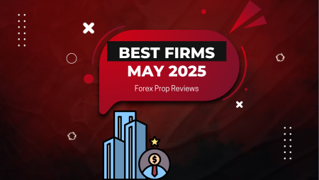 Best 10 Proprietary Trading Firms of May 2025