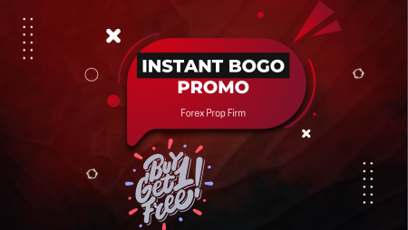 Instant BOGO Promo: 60% Off + Free Account at Forex Prop Firm