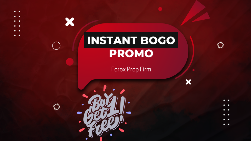 Instant BOGO Promo: 60% Off + Free Account at Forex Prop Firm