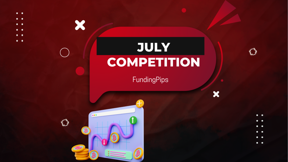 July Trading Competition: FundingPips Offers $580K+ in Prizes
