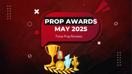 May 2025 Prop Awards Winners: Who is Winning This Time?