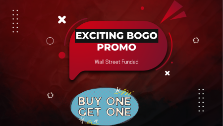 Double the Opportunity: Wall Street Funded Offers BOGO Promo