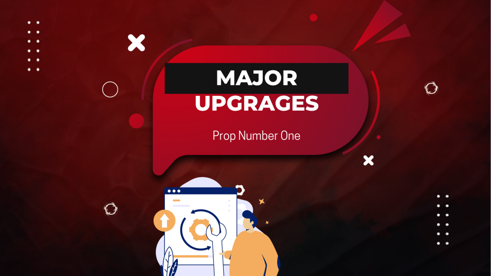 Major Updates at Prop Number One: New Platforms + Expansions