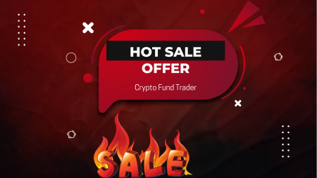 Crypto Fund Trader Launches 25% Off “Hot Sale” Offer