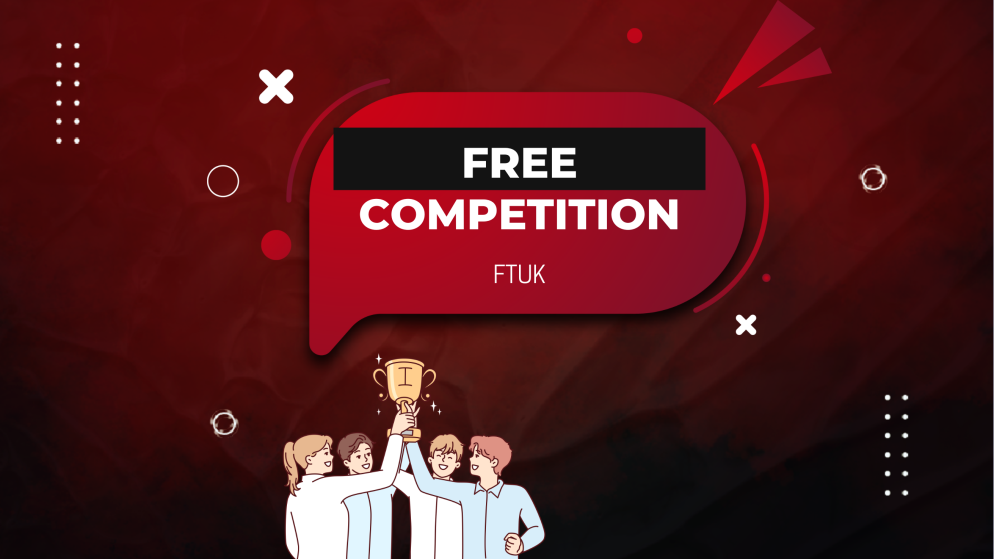 FTUK July Big Free Competition With $100K in Prizes