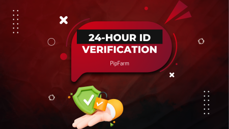 PipFarm Promises 24-Hour ID Verification — or $100 on Them