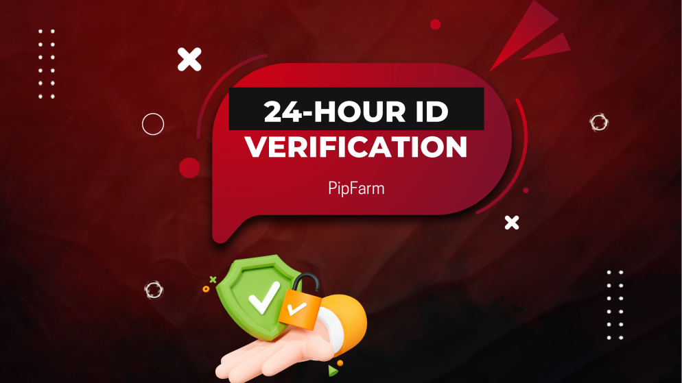 PipFarm Promises 24-Hour ID Verification — or $100 on Them