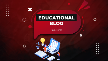 Hola Prime’s Blog: Education, Coaching, and a Free Trial for Traders