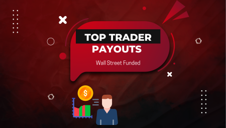 Wall Street Funded Top Weekly Payouts: Who Took the Lead?