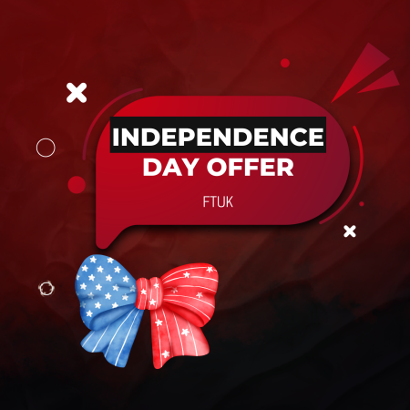 Celebrate Independence Day with FTUK: Offer, Boosts & More