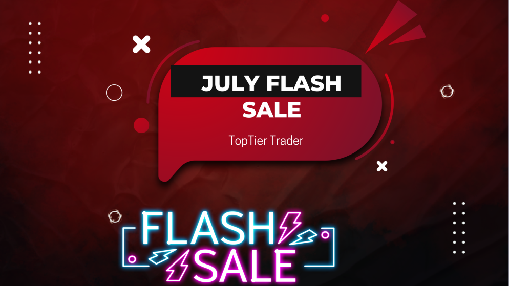 July Flash Sale Alert: Get Funded with TopTier Trader at 30% Off