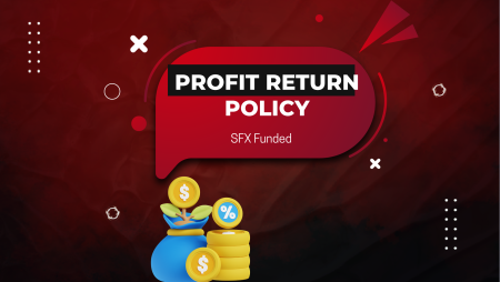SFX Funded New Profit Return Policy for Challenge Traders