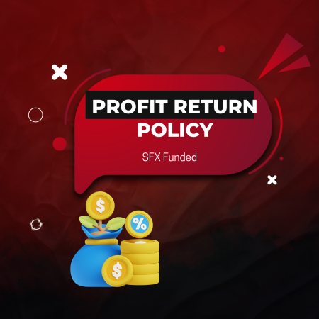 SFX Funded New Profit Return Policy for Challenge Traders