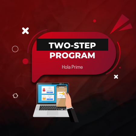 Hola Prime Two-Step Model: Fair Rules, Real Opportunities