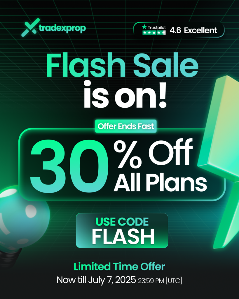 Tradexprop has announced a limited-time July flash sale offering a 30% discount on all evaluation plans. Read about it all!