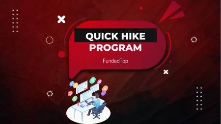 How FundedTop’s Quick Hike Helps Traders Access Capital Fast