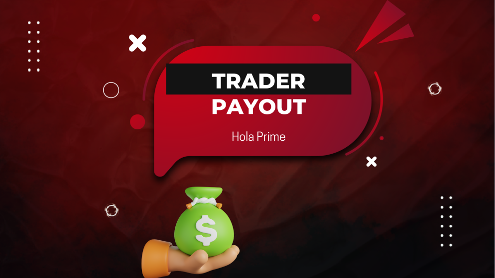 Hola Prime Pays Trader Payout $10,301 in Under One Hour