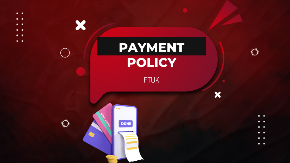 FTUK Payment Policy Explained: How Traders Get Paid