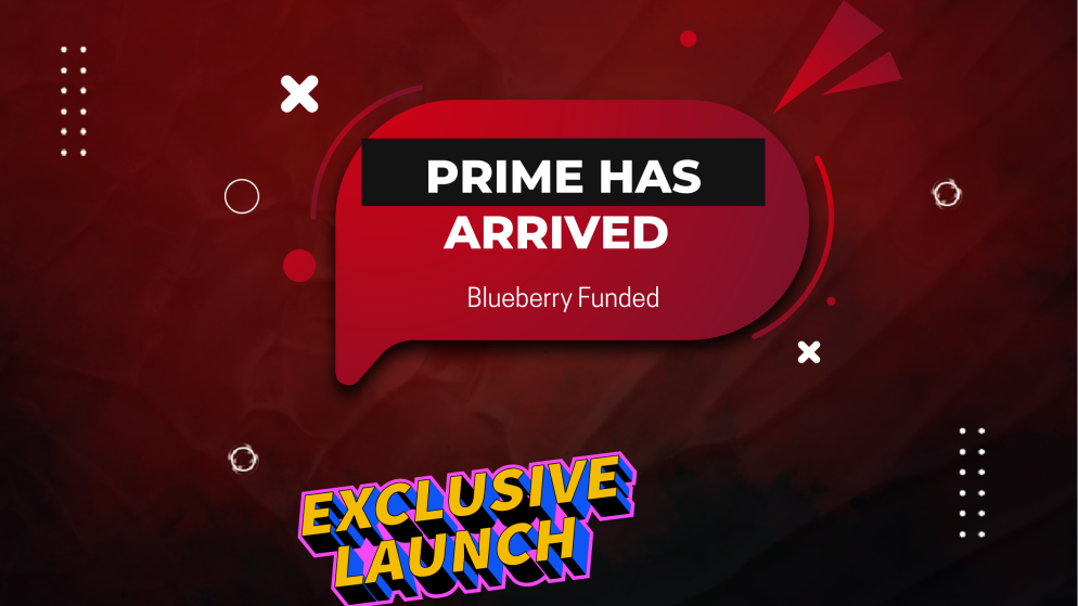 PRIME Has Landed: Blueberry Funded Launch New Challenge