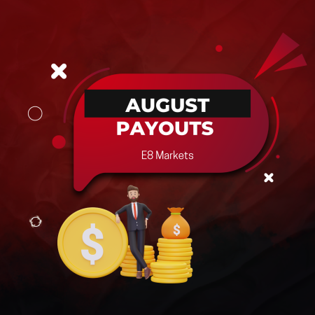 August Payouts: E8 Markets Traders Collect Over $1.4 Million