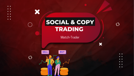How Match-Trader Enhances Social and Copy Trading