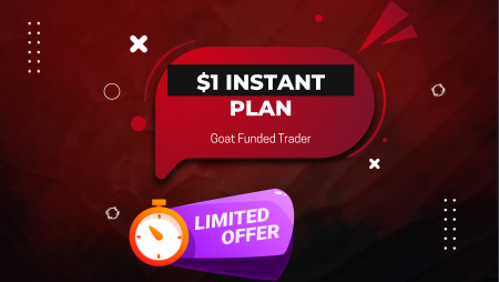 Goat Funded Trader $1 Instant Plan With Limited Spots Available