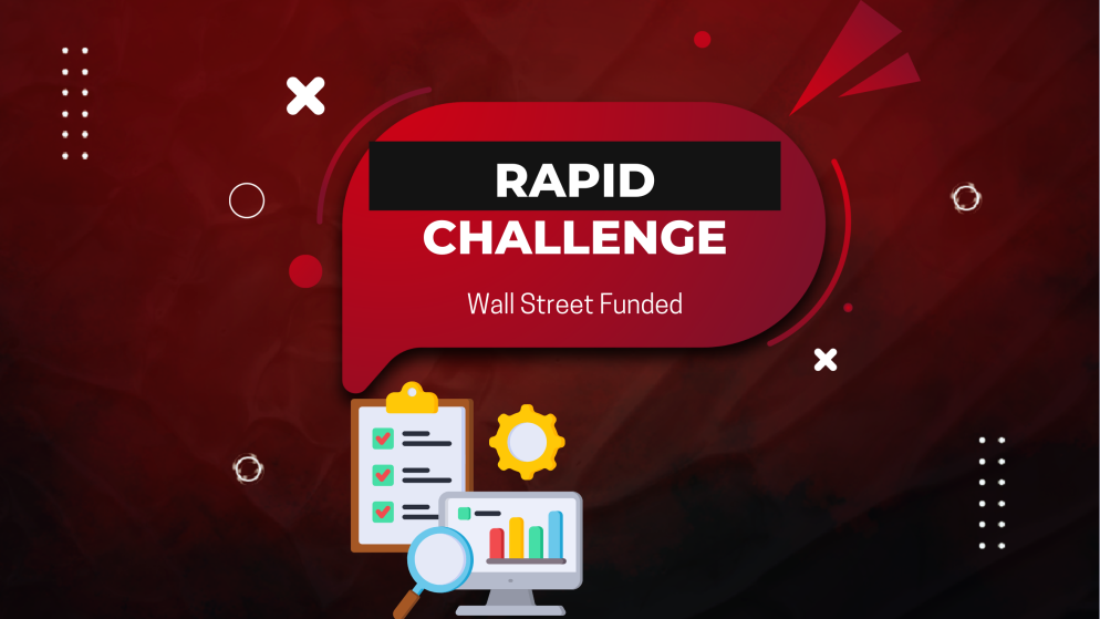 Wall Street Funded Rapid Challenge: A Simple Path to Funding