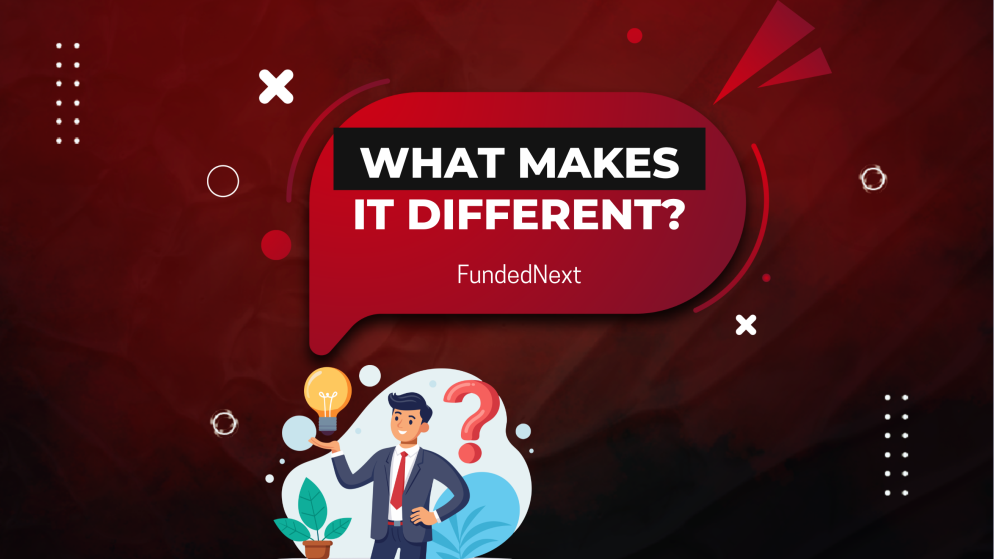 Why FundedNext Stands Out Among Prop Firms in 2025?