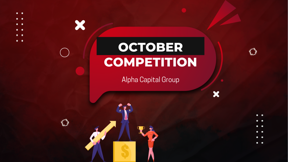 Alpha Capital Group October Competition with $100K Top Prize