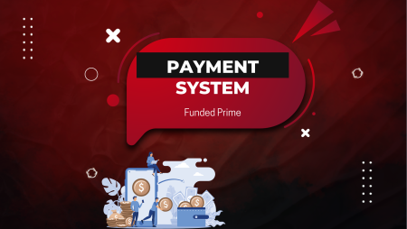 Funded Prime Streamlines Challenges with Its Payment System