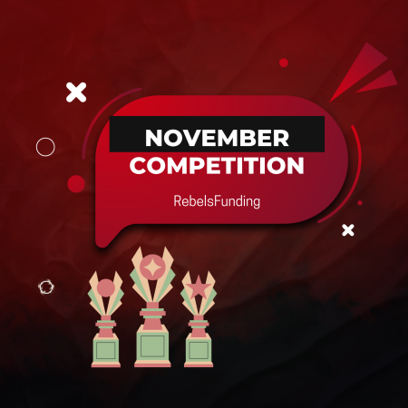 RebelsFunding November Competition with $320K in Rewards