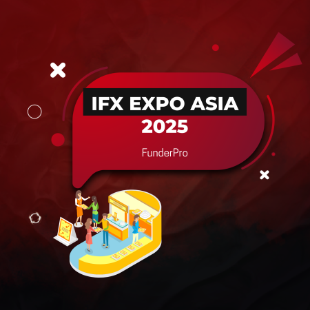 FunderPro Gears Up for iFX Expo Asia 2025 in Hong Kong