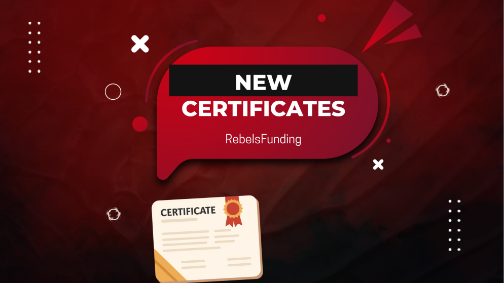 New Trader Certificates: RebelsFunding Rewards Success