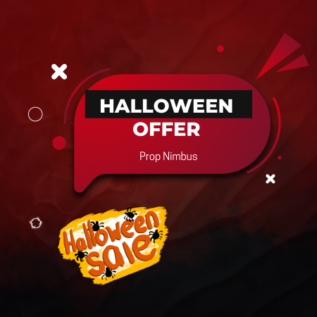 Prop Nimbus “Halloween Mayhem” Offer with Up to 80% Off