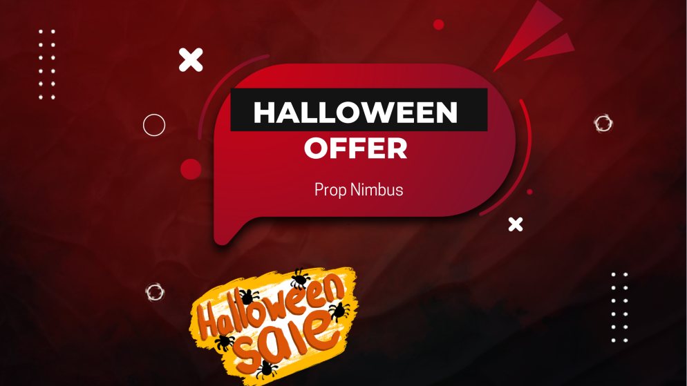 Prop Nimbus “Halloween Mayhem” Offer with Up to 80% Off