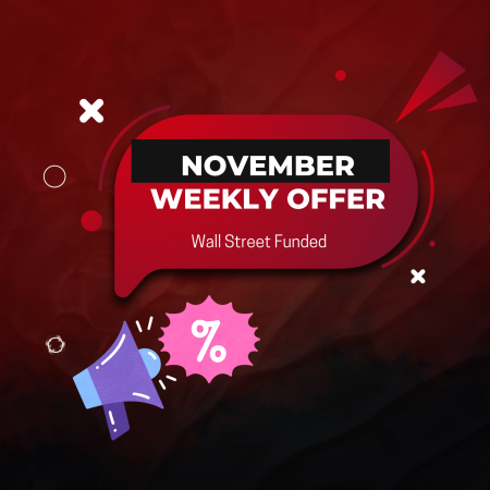 Wall Street Funded November Weekly Offer With 100% Profit Split