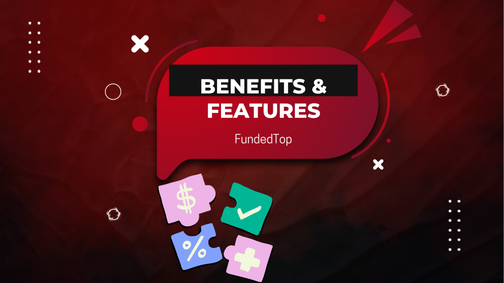 Key FundedTop Features Every Trader Should Know About