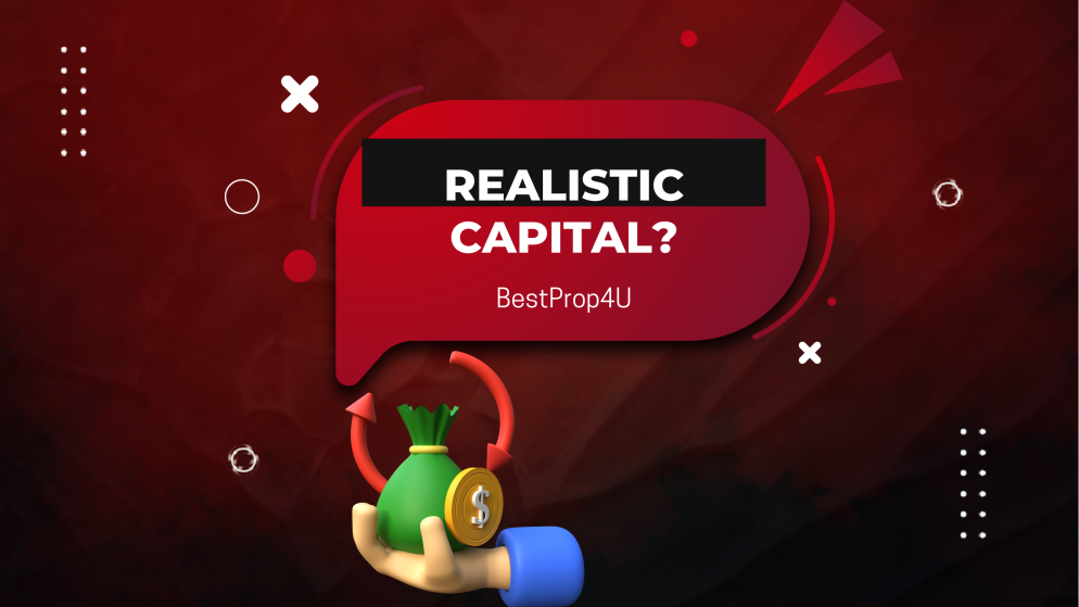 Is Getting BestProp4U Capital Realistic? Check it out!